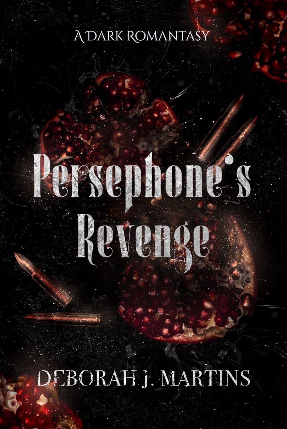 Persephone's Revenge, book cover by Deborah J. Martins