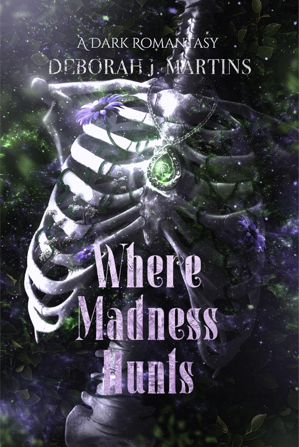 Where Madness Hunts, book cover by Deborah J. Martins